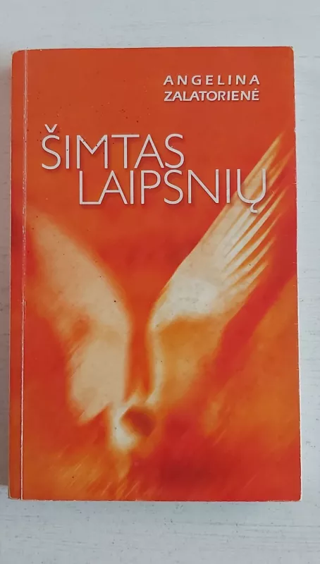 Šimtas laipsnių - Angelina Zalatorienė, knyga 2