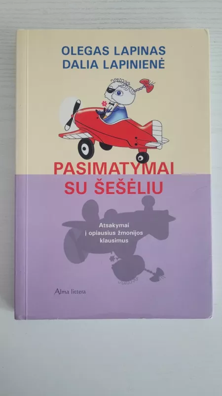 Pasimatymai su šėšėliu - Olegas Lapinas, Dalia  Lapinienė, knyga 2