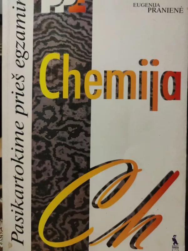 Chemija. Pasikartokime prieš egzaminą. - Pranienė Eugenija, knyga 2