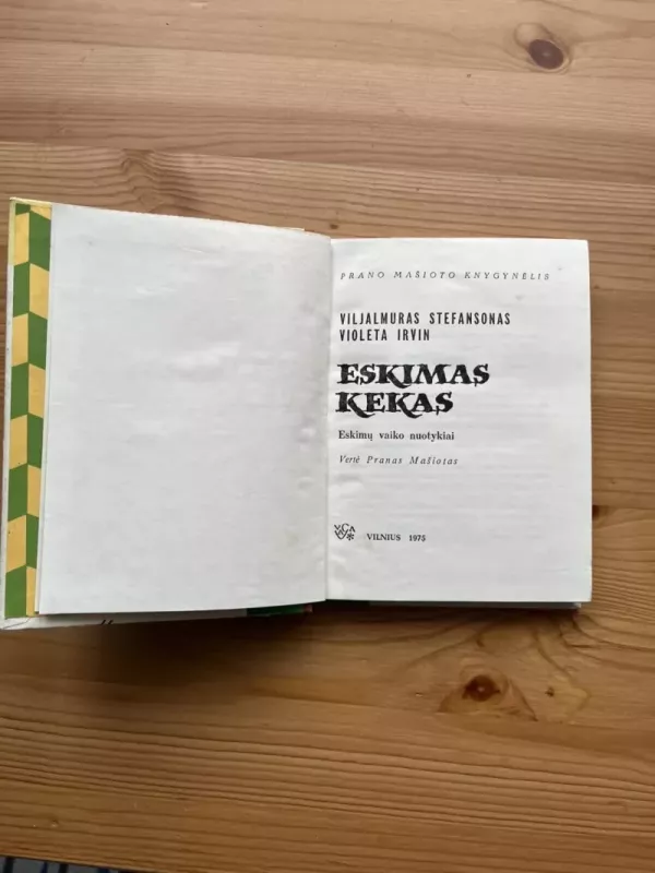 Eskimas Kekas - V. Stefansonas, V.  Irvinas, knyga 3