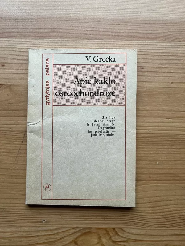 Apie kaklo osteochondrozę - Viačeslavas Grečka, knyga 2